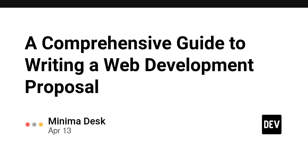 A Comprehensive Guide to Writing a Web Development Proposal