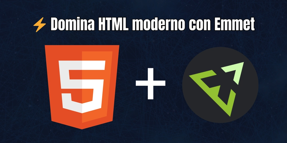 HTML avanzado y atajos Emmet en 10 Minutos