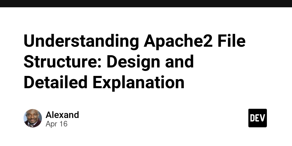 Understanding Apache2 File Structure: Design and Detailed Explanation