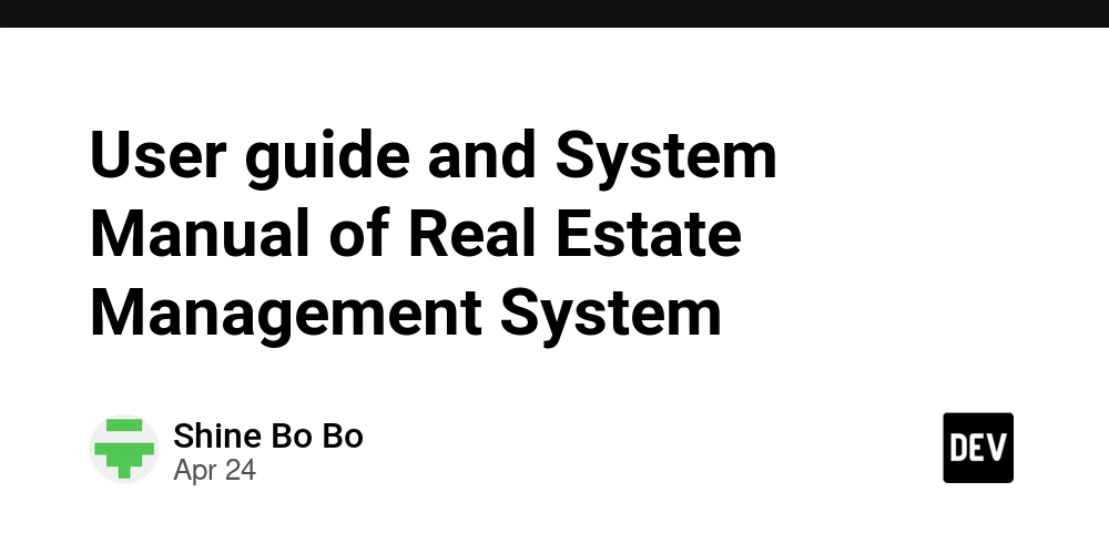 User guide and System Manual of Real Estate Management System
