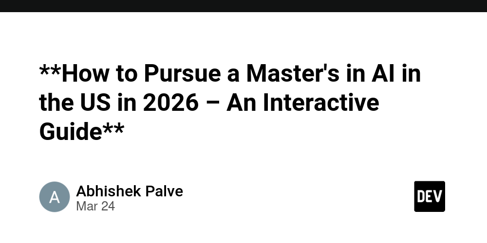 **How to Pursue a Master's in AI in the US in 2026 – An Interactive Guide**