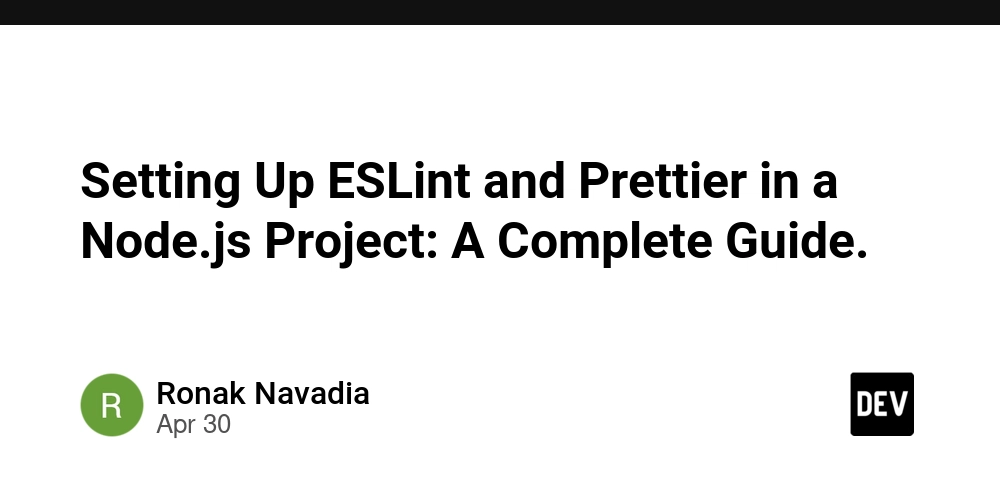Setting Up ESLint and Prettier in a Node.js Project: A Complete Guide.