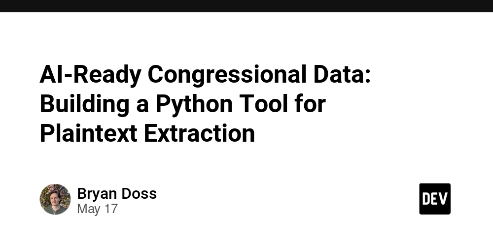 AI-Ready Congressional Data: Building a Python Tool for Plaintext Extraction
