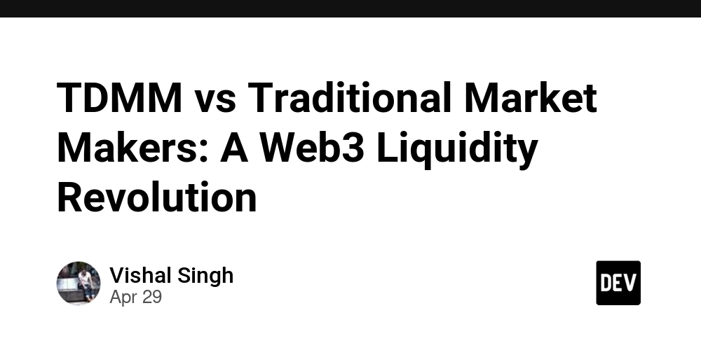 TDMM vs Traditional Market Makers: A Web3 Liquidity Revolution