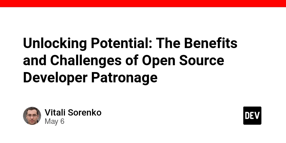 Unlocking Potential: The Benefits and Challenges of Open Source Developer Patronage