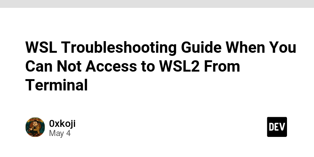 WSL Troubleshooting Guide When You Can Not Access to WSL2 From Terminal