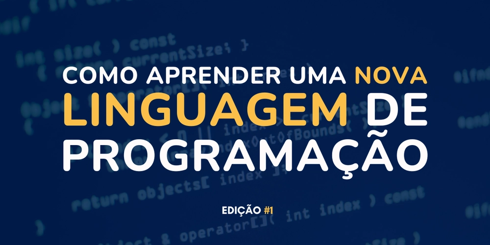 Como Aprender Uma Nova Linguagem de Programação