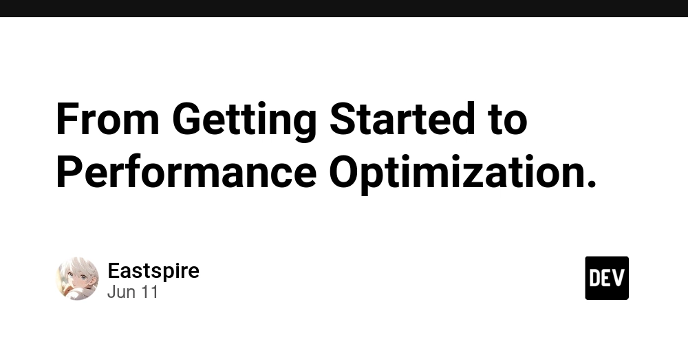 From Getting Started to Performance Optimization.
