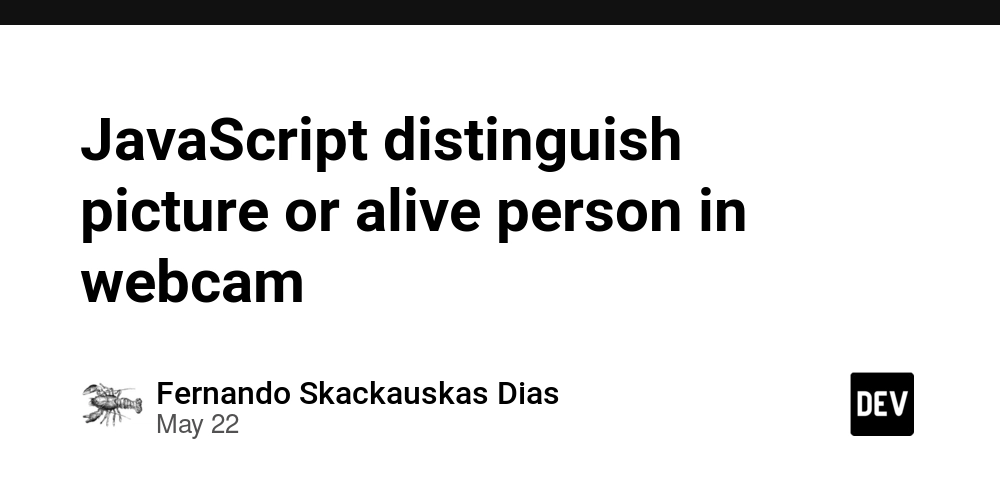 JavaScript distinguish picture or alive person in webcam