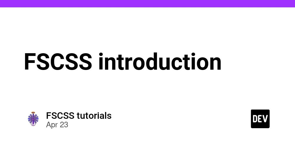 FSCSS introduction