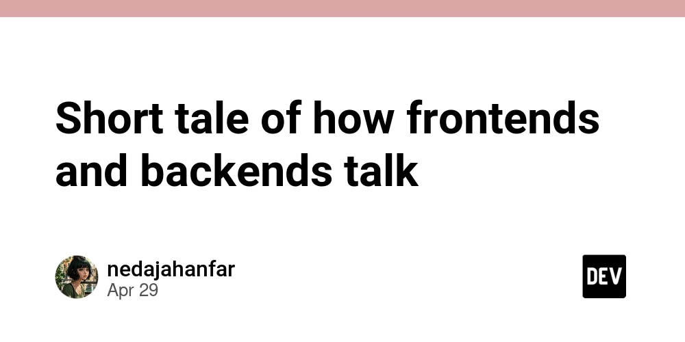 Short tale of how frontends and backends talk