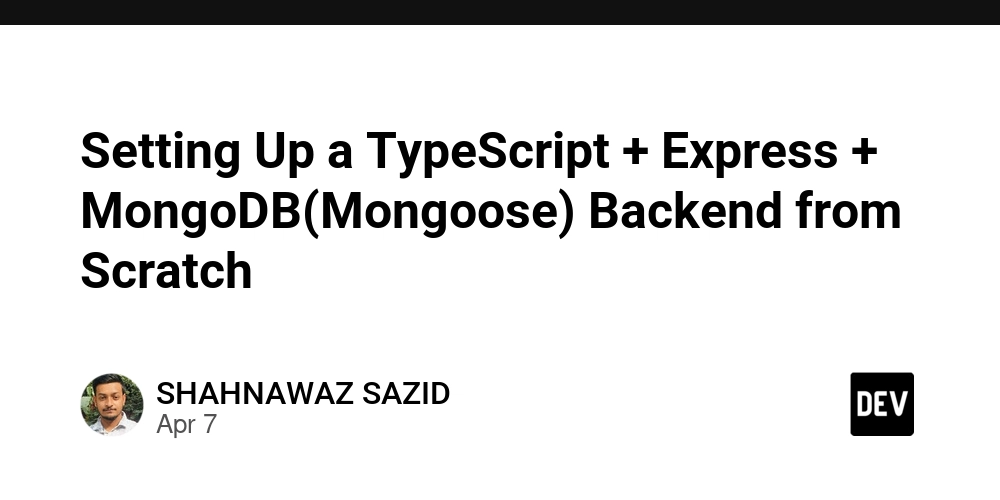 Setting Up a TypeScript + Express + MongoDB(Mongoose) Backend from Scratch