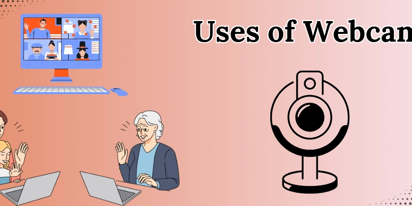 Top 7 Real-Life Uses of Webcams Today