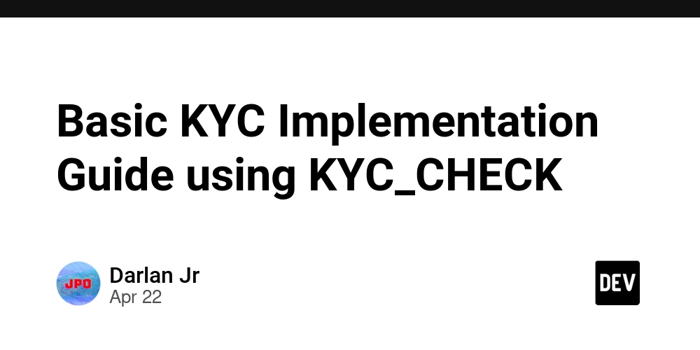 Basic KYC Implementation Guide using KYC_CHECK