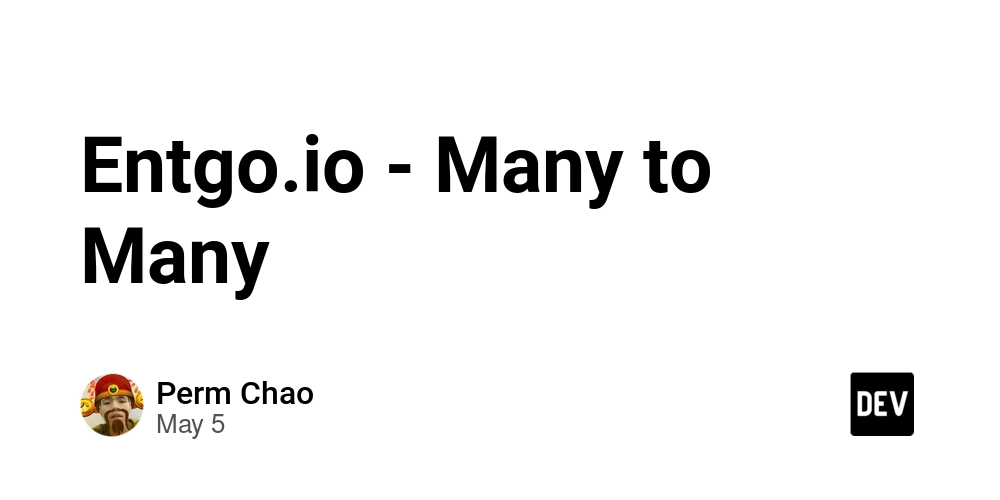 Entgo.io - Many to Many
