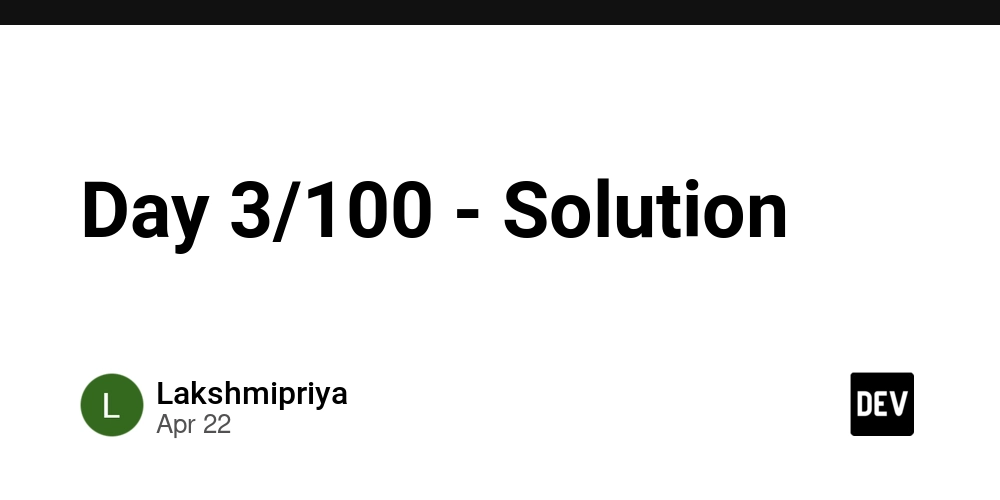 Day 3/100 - Solution
