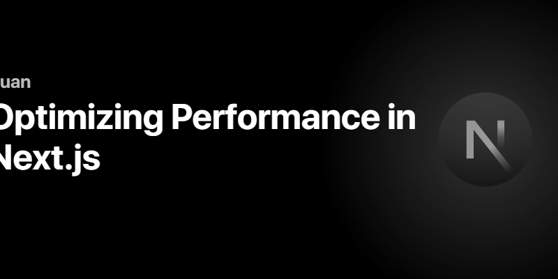 Optimizing Performance in Next.js 