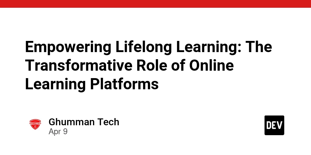 Empowering Lifelong Learning: The Transformative Role of Online Learning Platforms
