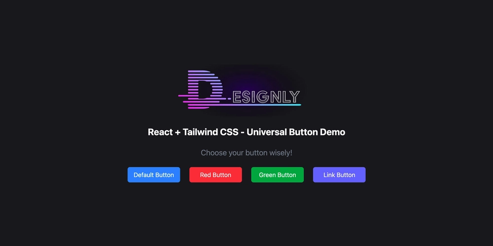 Create a Universal Button With React + TailwindCSS