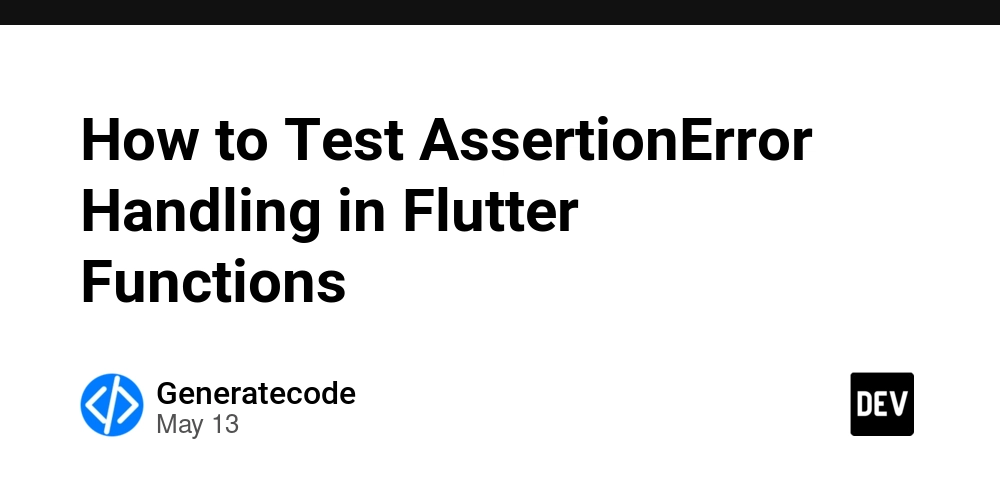 How to Test AssertionError Handling in Flutter Functions