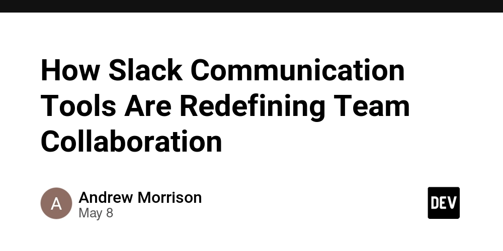 How Slack Communication Tools Are Redefining Team Collaboration