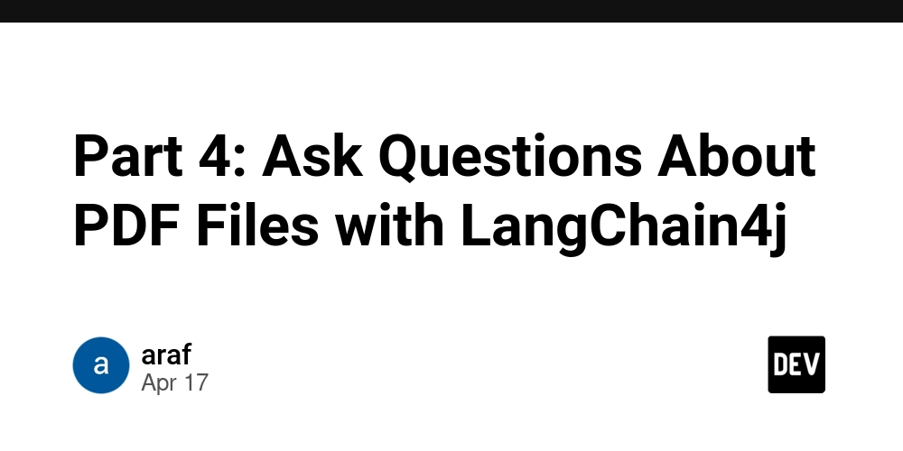 Part 4: Ask Questions About PDF Files with LangChain4j