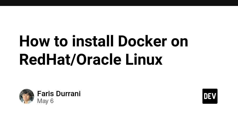 How to install Docker on RedHat/Oracle Linux