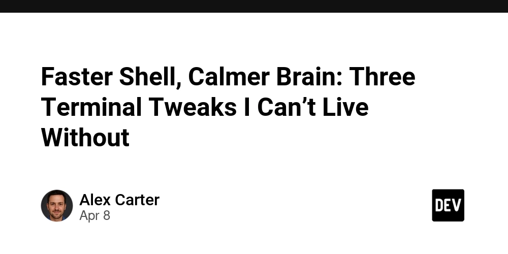 Faster Shell, Calmer Brain: Three Terminal Tweaks I Can’t Live Without
