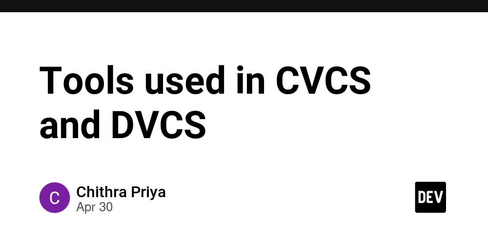 Tools used in CVCS and DVCS