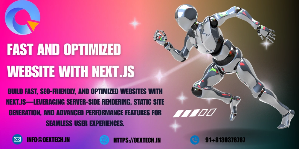 Fast and Optimized Web Development with Next.js