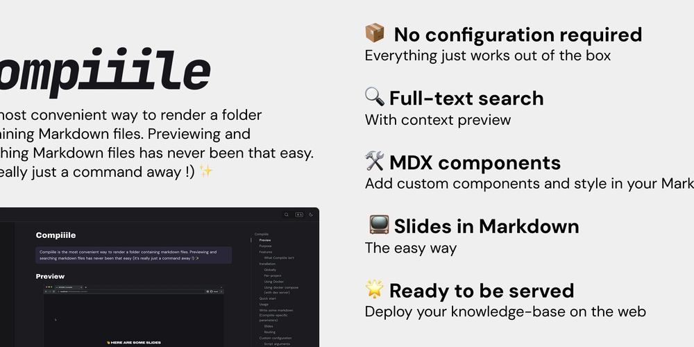 Markdown to website in one command, without any configuration - Free & open source: discover Compiiile