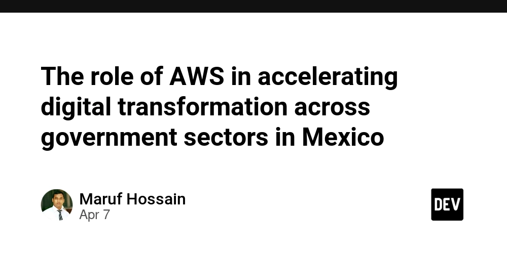 The role of AWS in accelerating digital transformation across government sectors in Mexico