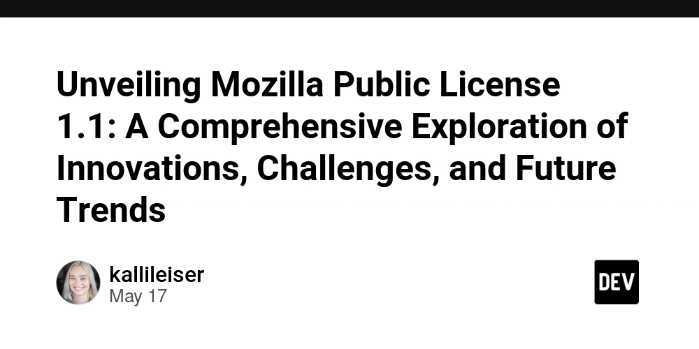 Unveiling Mozilla Public License 1.1: A Comprehensive Exploration of Innovations, Challenges, and Future Trends