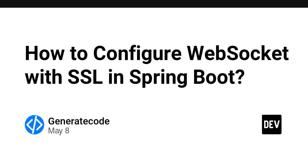 How to Configure WebSocket with SSL in Spring Boot?