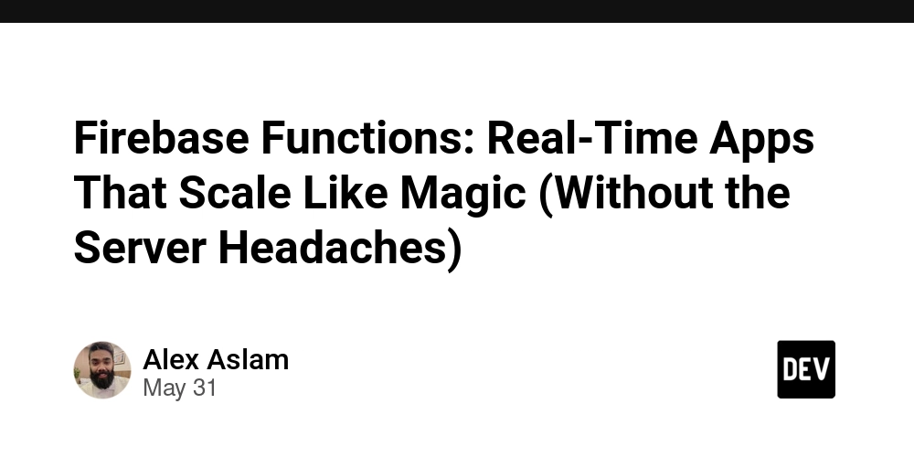 Firebase Functions: Real-Time Apps That Scale Like Magic (Without the Server Headaches) ✨