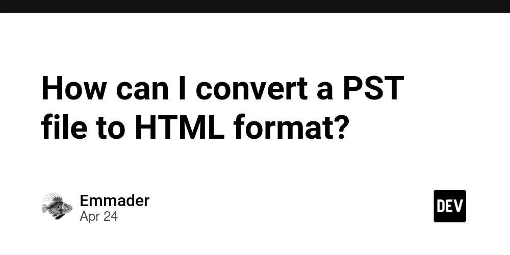 How can I convert a PST file to HTML format?