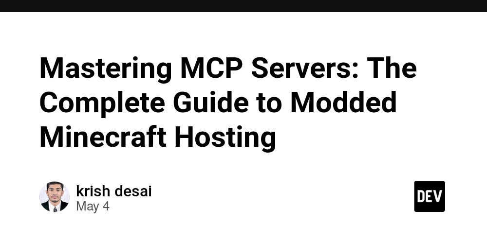 Mastering MCP Servers: The Complete Guide to Modded Minecraft Hosting