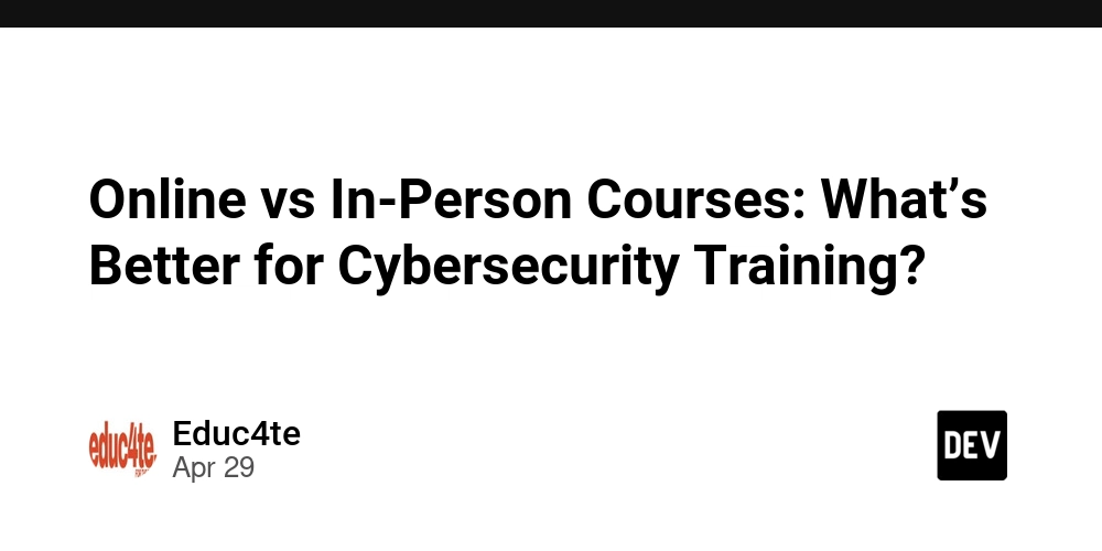 Online vs In-Person Courses: What’s Better for Cybersecurity Training?