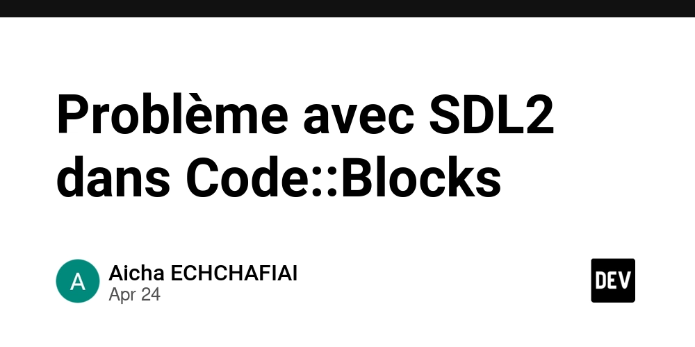 Problème avec SDL2 dans Code::Blocks