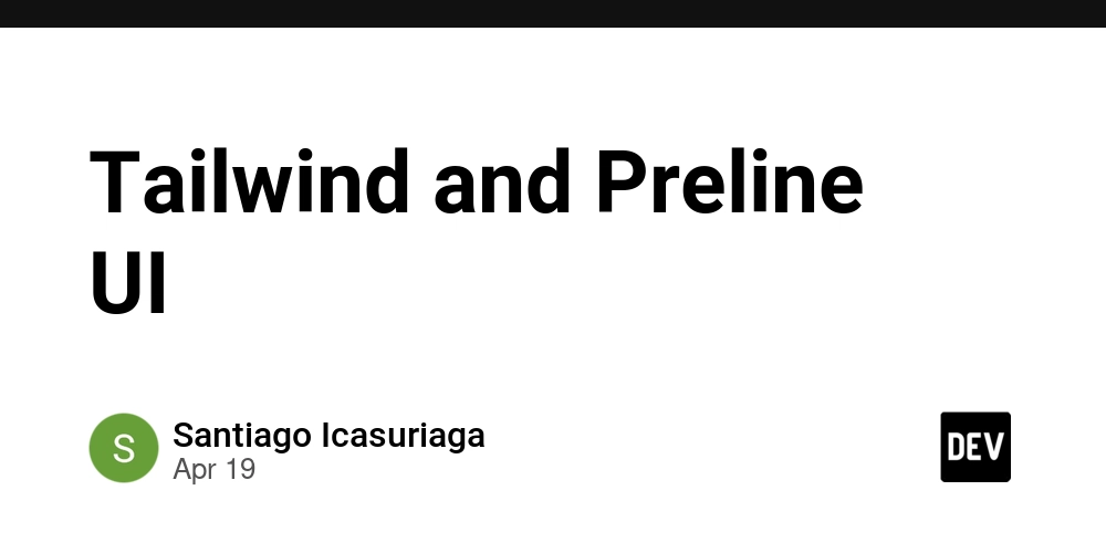 Tailwind and Preline UI