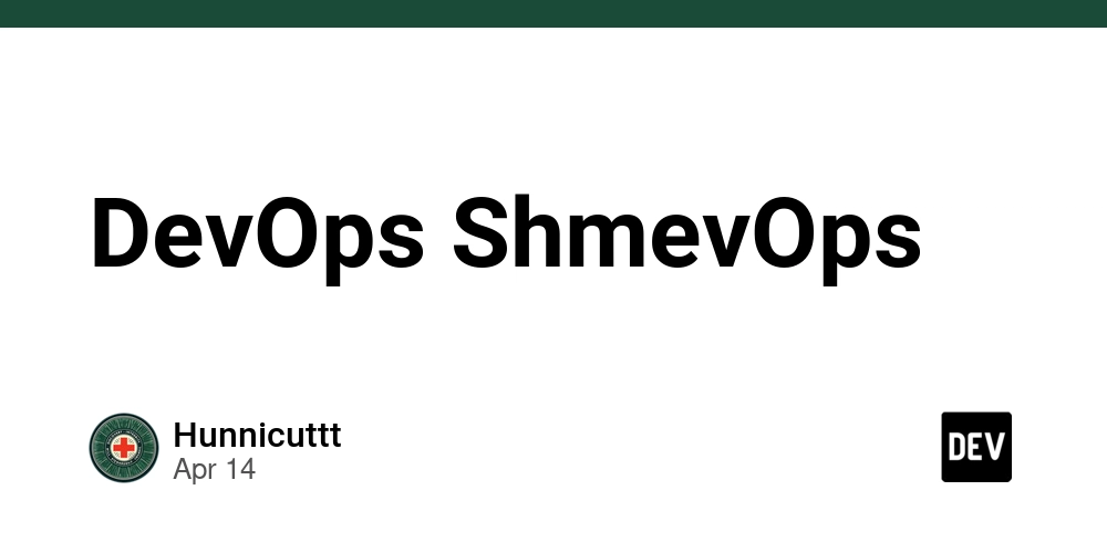 DevOps ShmevOps