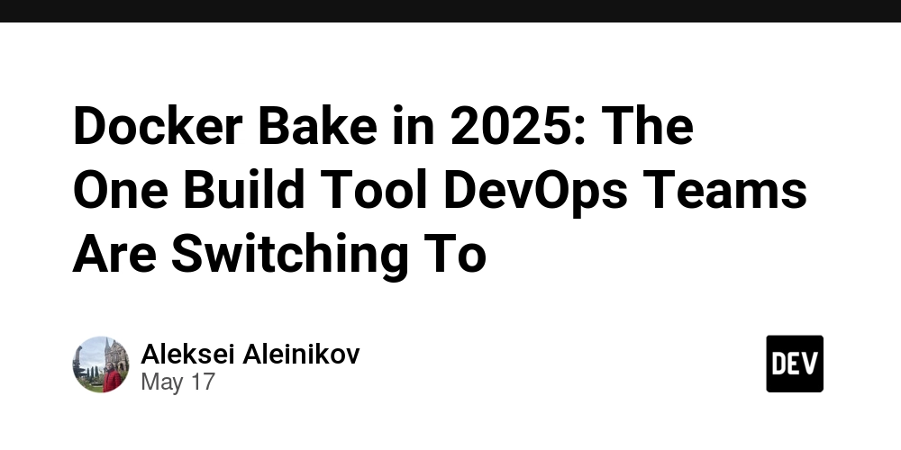 Docker Bake in 2025: The One Build Tool DevOps Teams Are Switching To