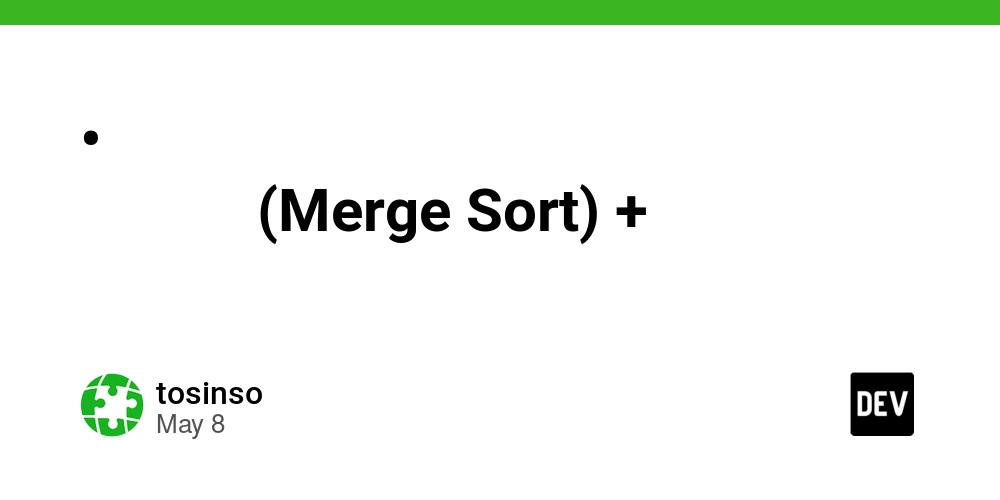 • آموزش الگوریتم مرتب سازی ادغامی (Merge Sort) + نمونه کد