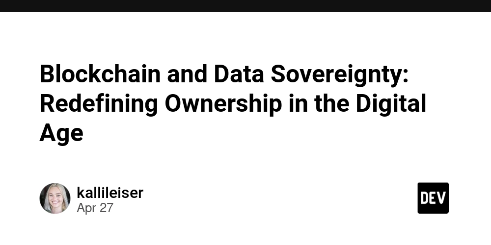 Blockchain and Data Sovereignty: Redefining Ownership in the Digital Age