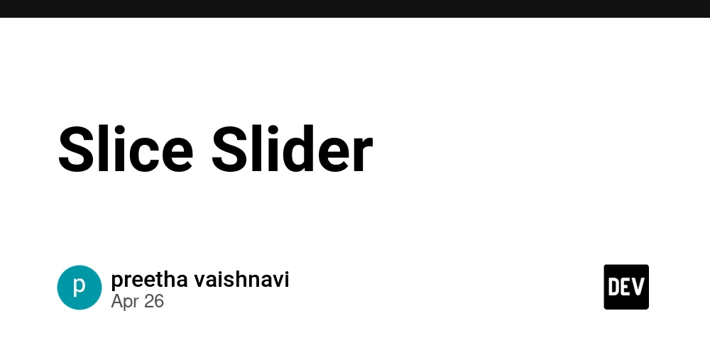 Slice Slider