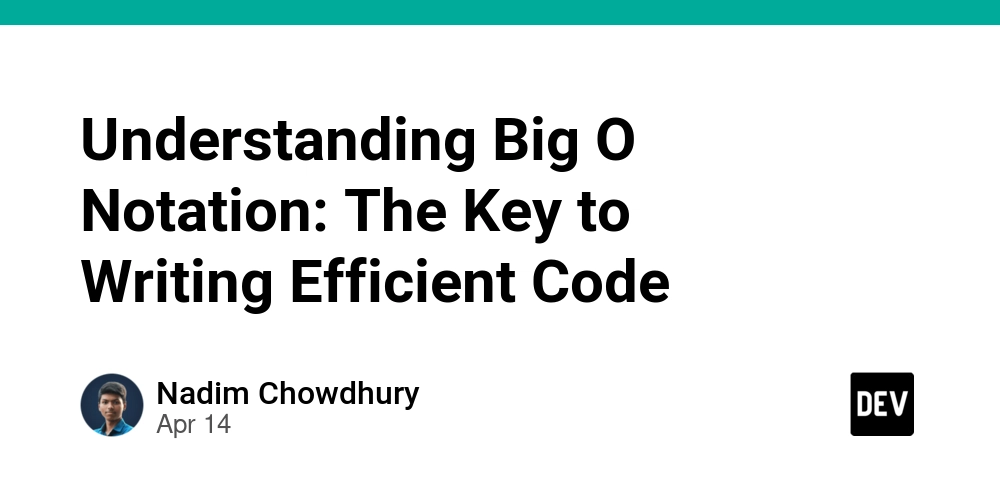 Understanding Big O Notation: The Key to Writing Efficient Code