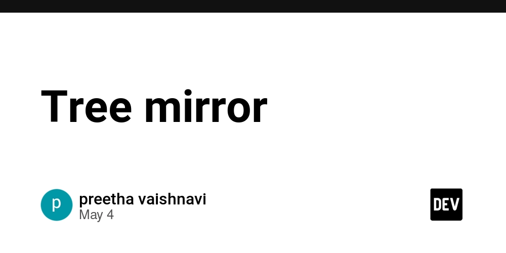 Tree mirror