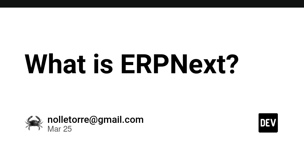 What is ERPNext?