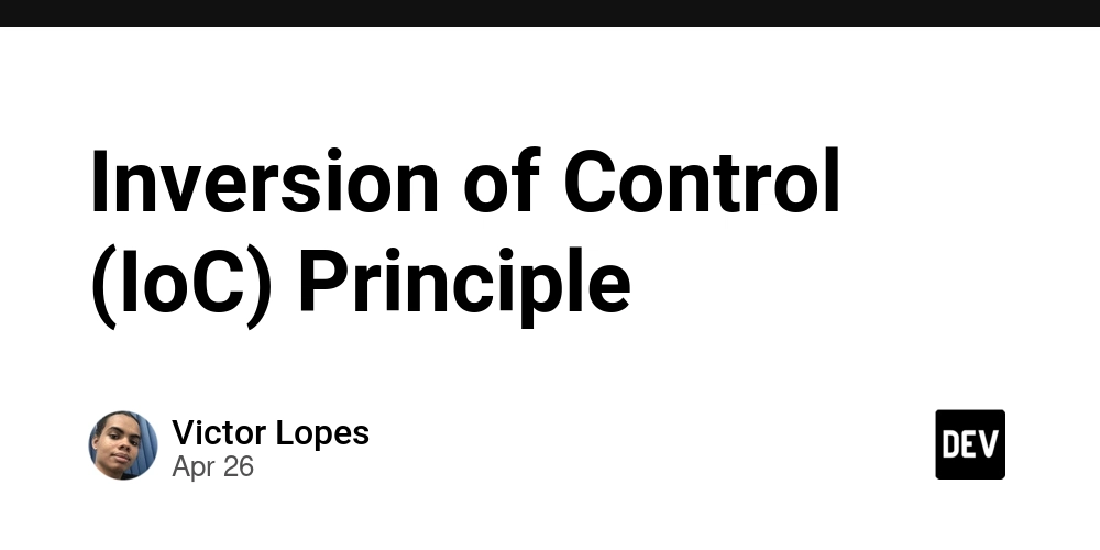 Inversion of Control (IoC) Principle