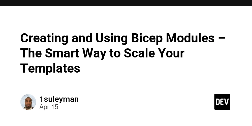 Creating and Using Bicep Modules – The Smart Way to Scale Your Templates